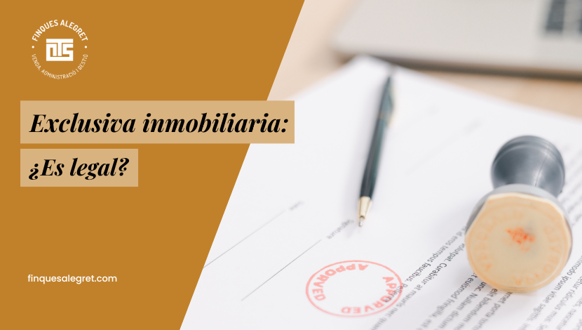 Exclusiva inmobiliaria ¿es legal y puedo vender mi piso si tengo exclusividad
