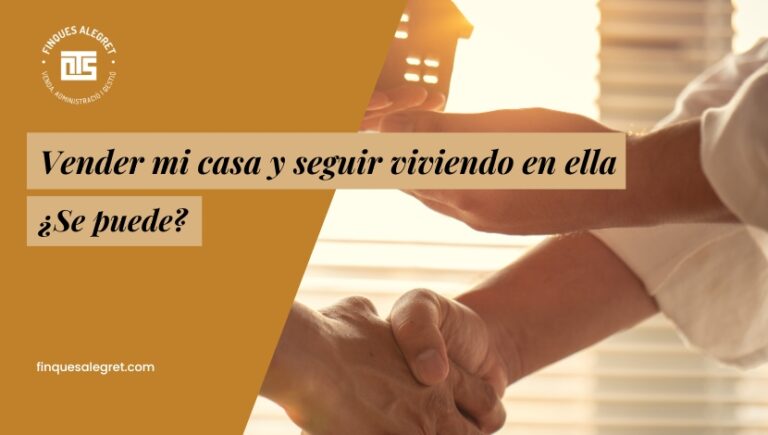 ¿Cómo puedo vender mi casa y seguir viviendo en ella_ - Guía Completa