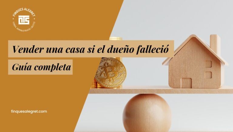 ¿Cómo vender una casa si el dueño falleció y está a su nombre