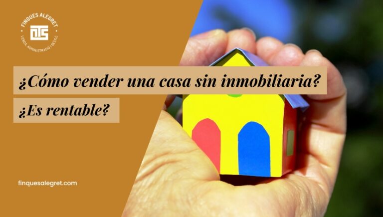 ¿Cómo vender una casa sin inmobiliaria_ ¿Es posible