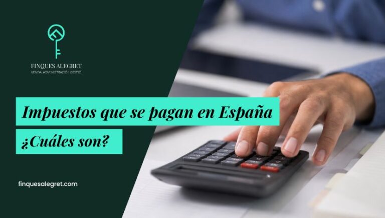 ¿Qué impuestos se pagan al vender una casa en España?